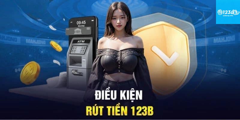Vì Sao Rút Tiền 123B Được Người Dùng Ưa Chuộng?